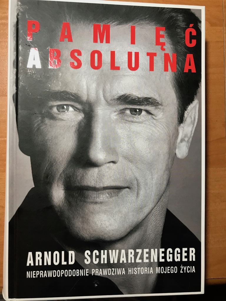 Arnold Schwarzenegger Pamiec Absolutna Ksiazka 7712225210 Oficjalne Archiwum Allegro