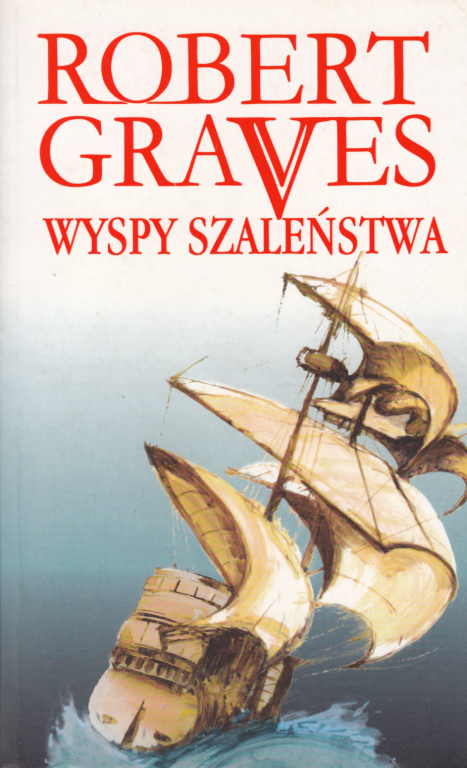 Robert Graves - Wyspa szaleństwa SALE -50%