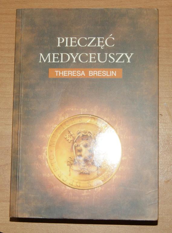 THERESA BRESLIN "PIECZĘĆ MEDYCEUSZY"