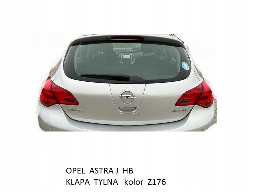 OPEL ASTRA J IV 5D HB KLAPA TYLNA Z176