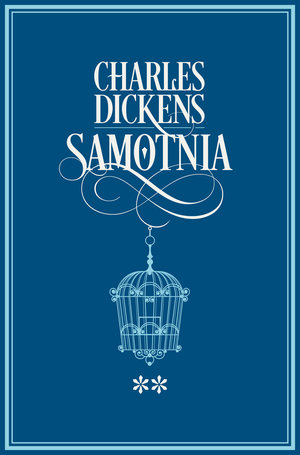 SAMOTNIA T. 2 Charles Dickens