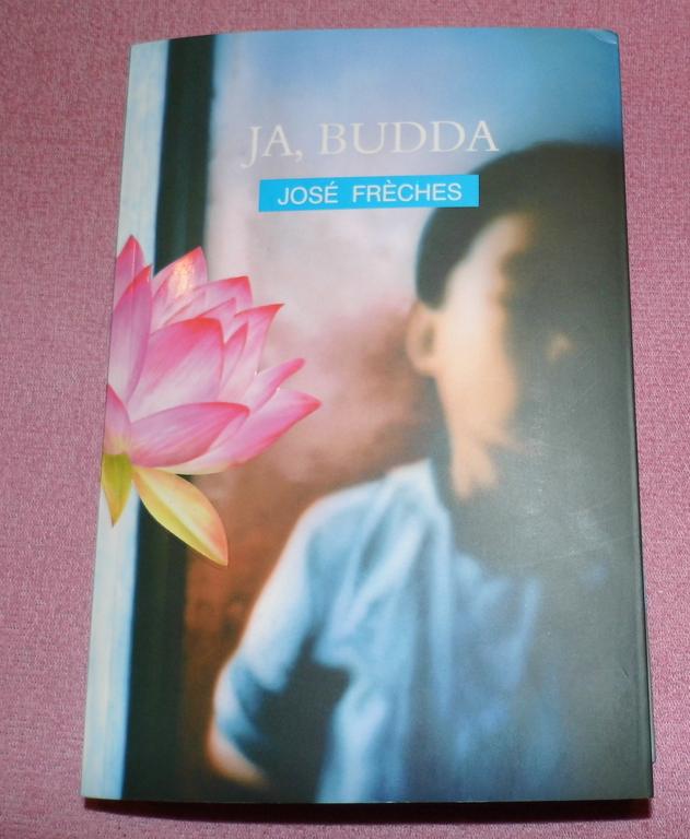 JA, BUDDA   - Jose Freches