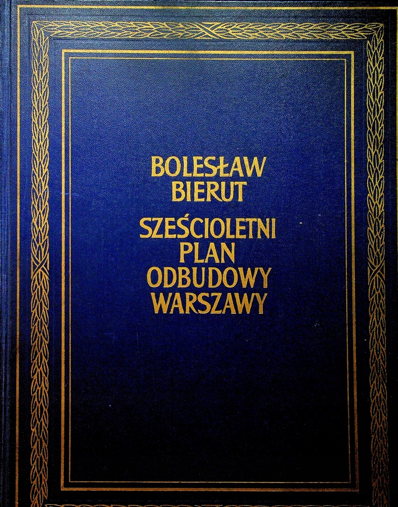 Sześcioletni plan obudowy Warszawy 1950 r