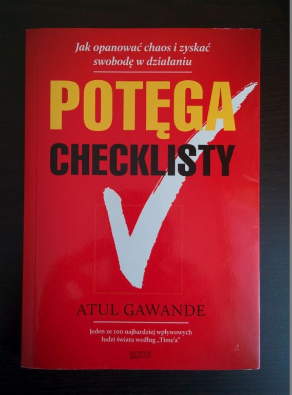 Potęga Checklisty - Atul Gawande