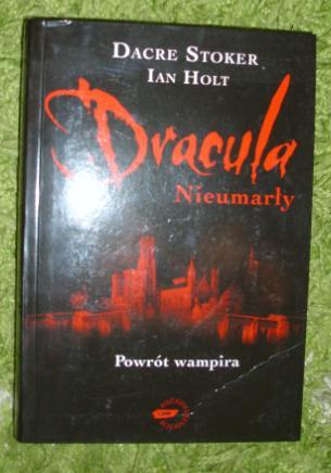 Dracula Nieumarły Stoker Holt