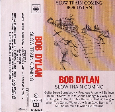 Bob Dylan Slow Train Coming