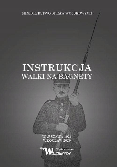 INSTRUKCJA WALKI NA BAGNETY