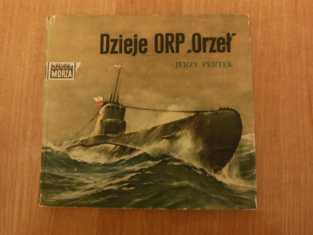 *BLOX* Dzieje ORP "ORZEŁ" - Jerzy Pertek