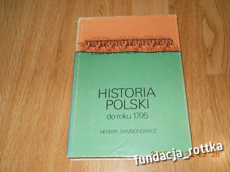 H.Samsonowicz HISTORIA POLSKI  -pomoc rottka.pl