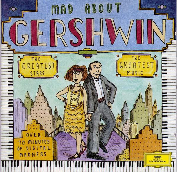 George & Ira Gershwin ‎– Mad About Gershwin