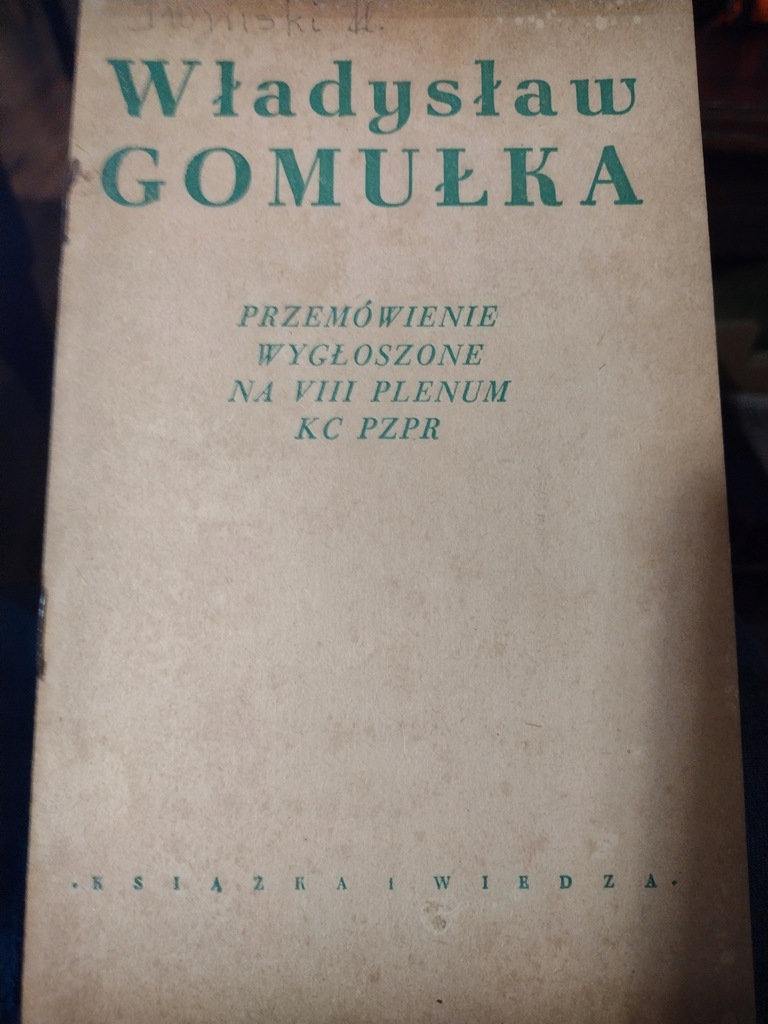 Wł. Gomułka przemówienie VIII plenum KC PZPR 1956