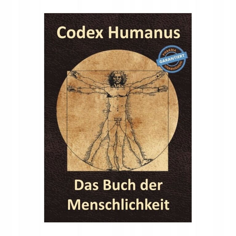 CODEX HUMANUS: DAS BUCH DER MENSCHLICHKEIT Band III