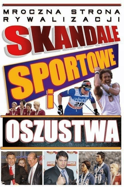 Skandale sportowe i oszustwa