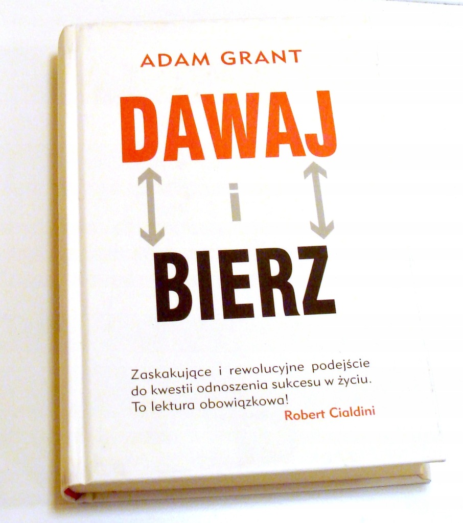 Dawaj i bierz Adam Grant