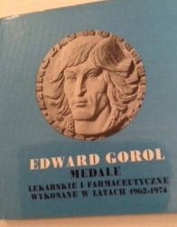 KATALOG MEDALE LEKARSKIE 1962-1974 Edward GOROL
