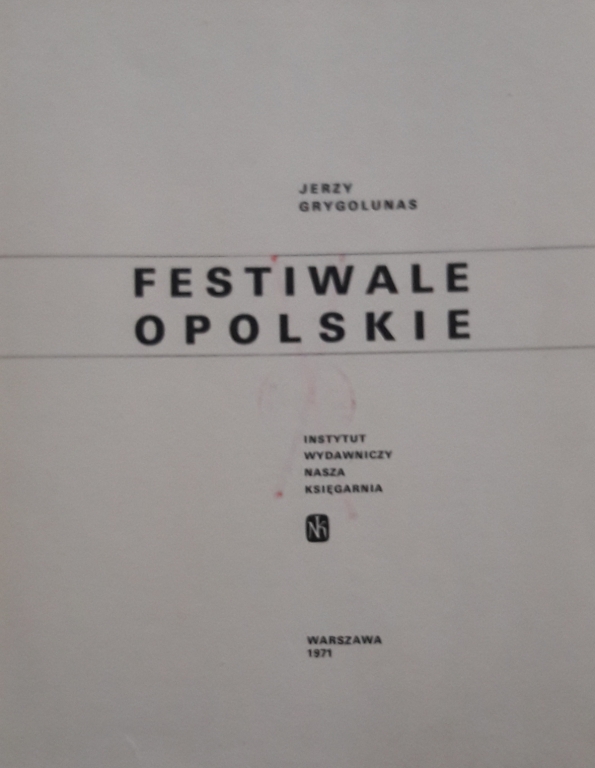 FESTIWALE OPOLSKIE JERZY GRYGOLUNAS moc fotografii