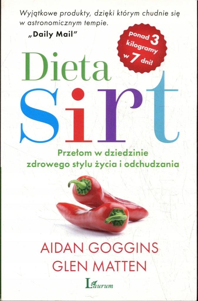 Dieta Sirt - Aidan Goggins, Glen Matten