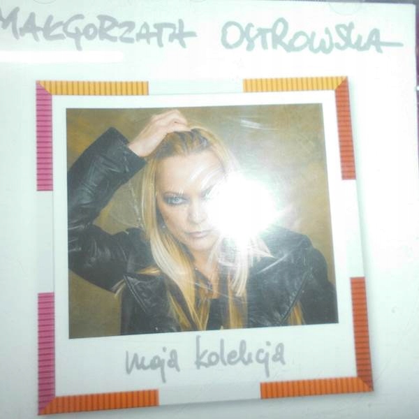 CD Moja Kolekcja Małgorzata Ostrowska