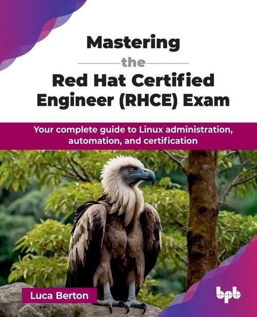 MASTERING THE RED HAT CERTIFIED ENGINEER (RHCE) EXAM