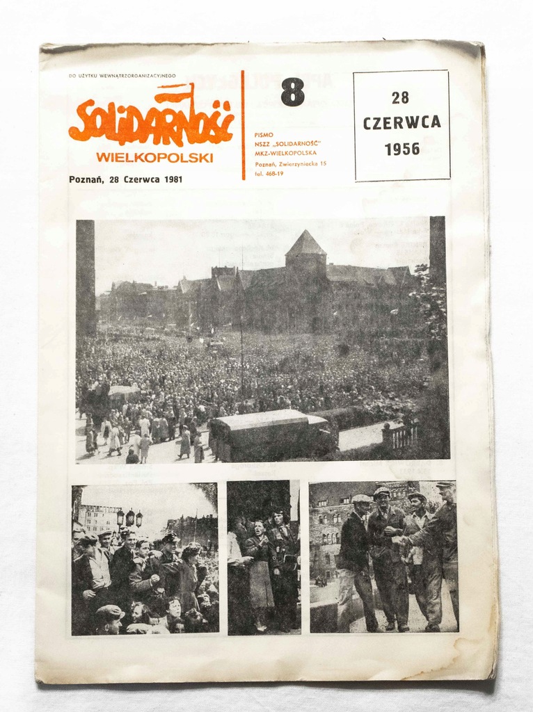 GAZETA MKZ WIELKPOLSKA - POZNAŃSKI CZERWIEC 1956, SOLIDARNOŚĆ 1981