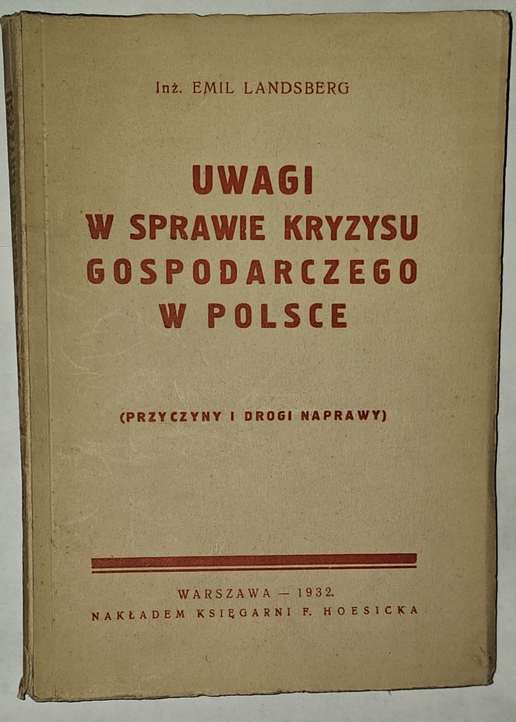 UWAGI W SPRAWIE KRYZYSU GOSPODARCZEGO W POLSCE