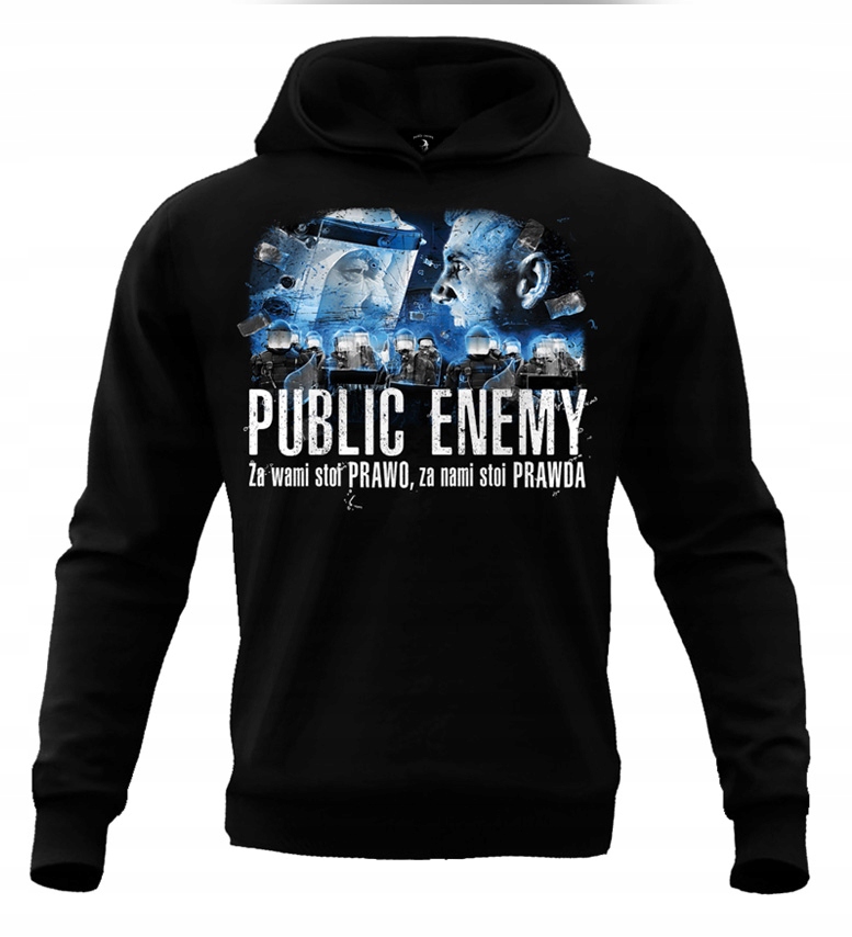 Bluza Public Enemy Za wami stoi PRAWO z kapturemXL