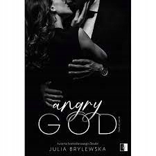 Angry God Julia Brylewska