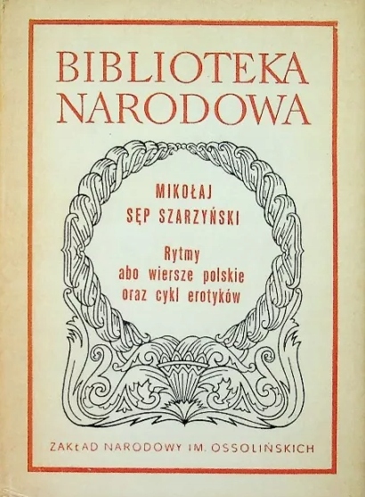 Rytmy abo wiersze polskie oraz cykl erotyków M Sęp Szarzyński