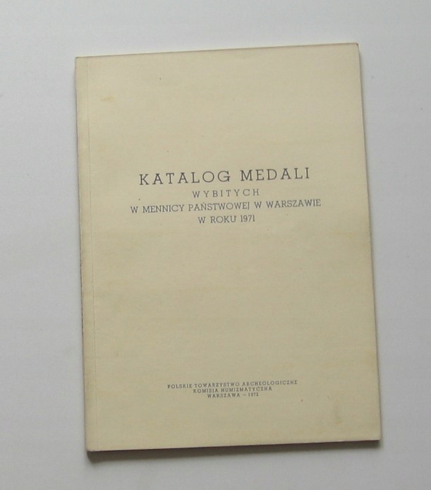 Katalog medali mennicy państwowej w Warszawie 1971