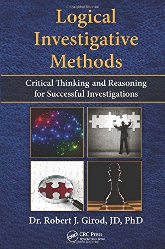 Robert J. Girod - Logical Investigative Methods: C