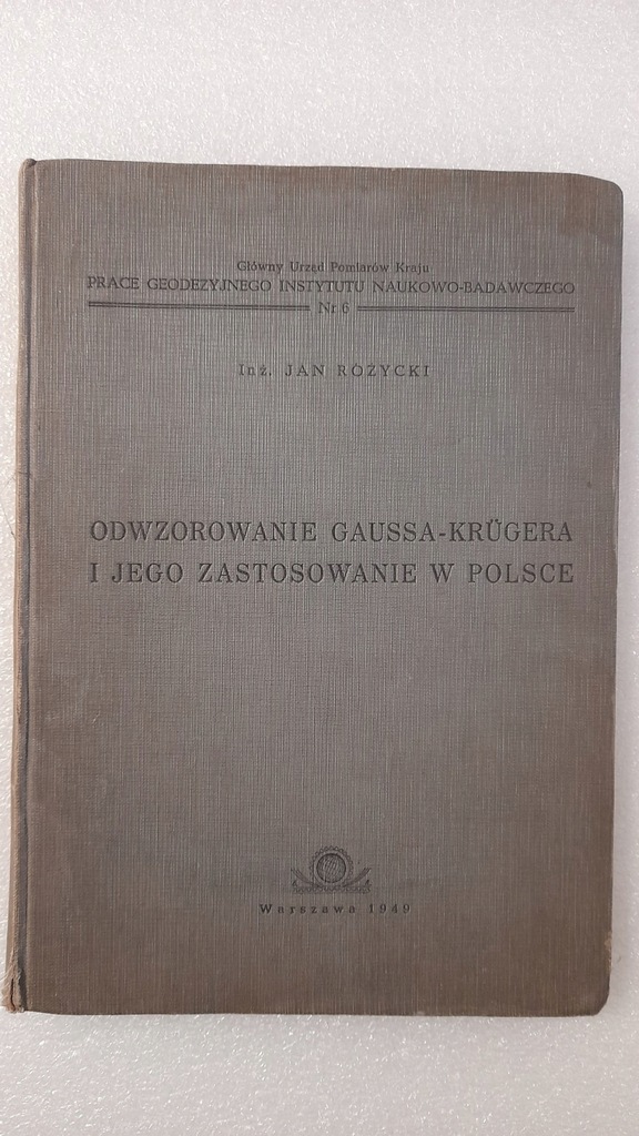 odwzorowanie gaussa-krugera i jego RÓŻYCKI