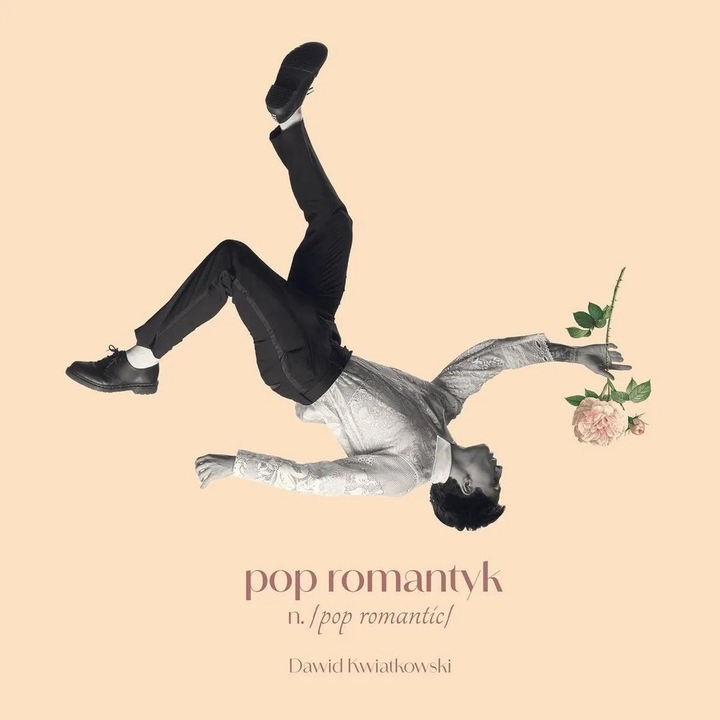 Pop Romantyk Dawid Kwiatkowski