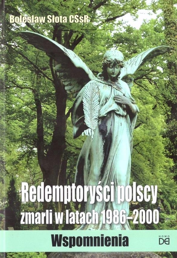 REDEMPTORYŚCI POLSCY ZMARLI W LATACH 1986-2000