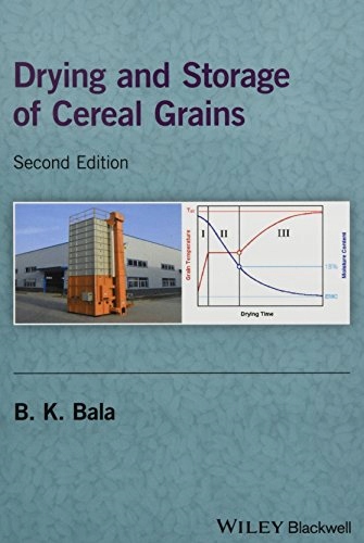 Drying and Storage of Cereal Grains, 2nd Edition