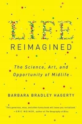 Life Reimagined: The Science, Art, and Opportunity