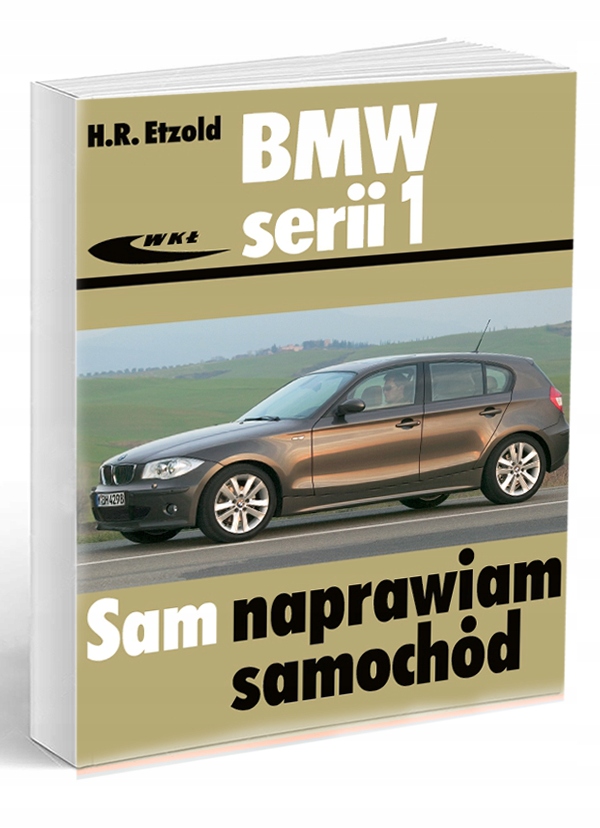 Bmw Serii 1 2004 -2011 Sam Naprawiam - 7761936048 - Oficjalne Archiwum Allegro