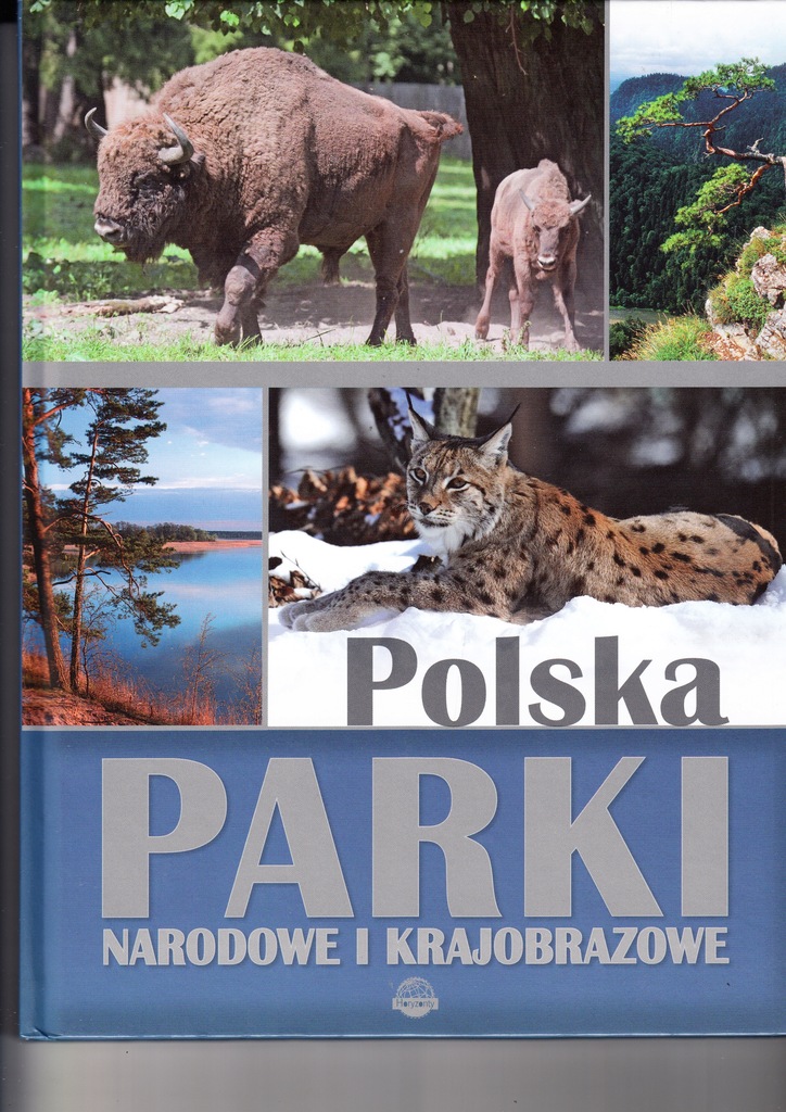 Polska Parki narodowe i krajobrazowe * wyd. IBIS