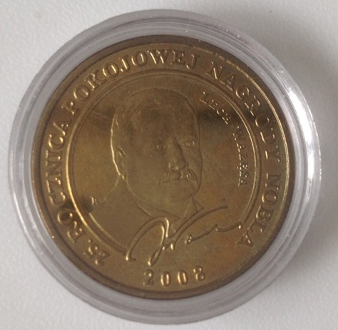 Moneta 25 rocznica nagrody Nobla Lech Wałęsa