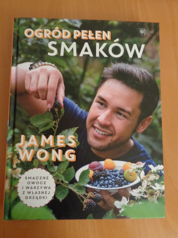 Ogród pełen smaków James Wong