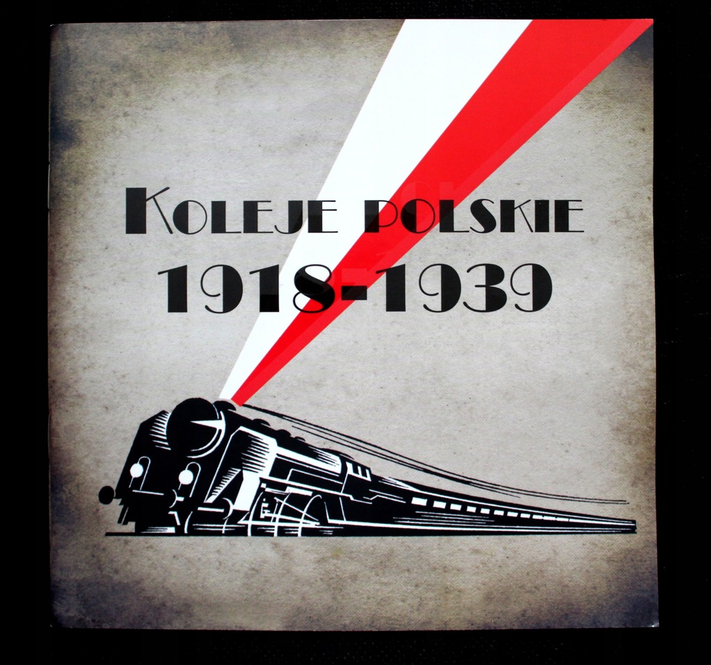 PKP 'Koleje polskie 1918 - 1939' broszura