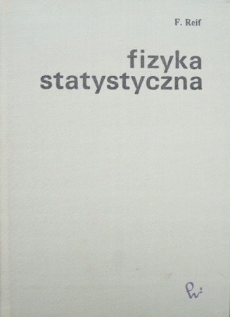 Fizyka statystyczna F Reif