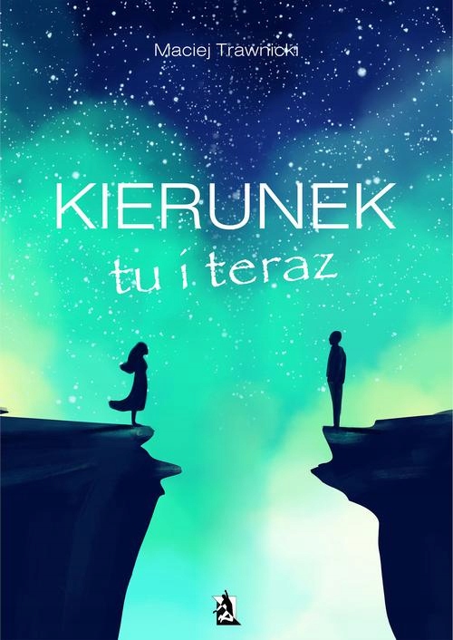 Kierunek tu i teraz - e-book