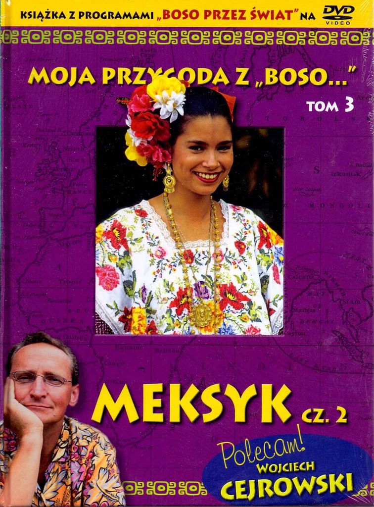 Moja przygoda z "Boso...` Tom 3. Meksyk cz. 2 (książka + DVD)