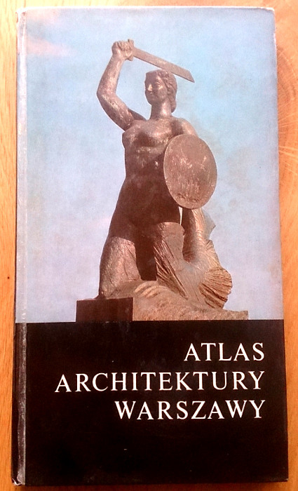 ATLAS ARCHITEKTURY WARSZAWY 1977 DB+