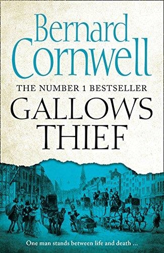 Gallows Thief BERNARD CORNWELL