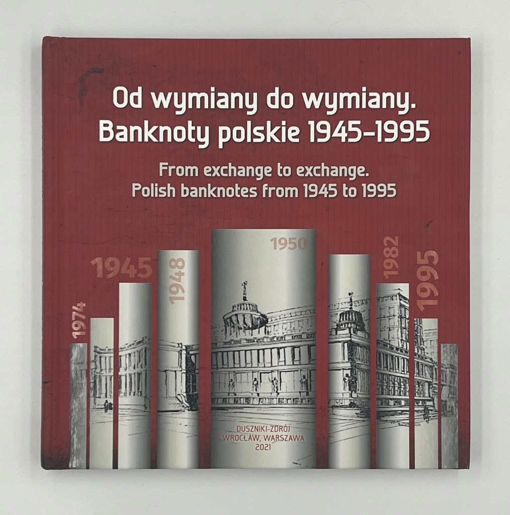 OD WYMIANY DO WYMIANY BANKNOTY POLSKIE 1945 - 1995