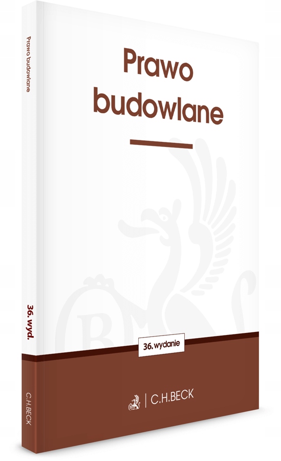 PRAWO BUDOWLANE (WYD. 36/2021) OPRACOWANIE..
