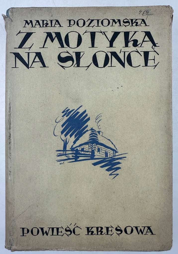 Z Motyką Na Słońce M. Poziomska