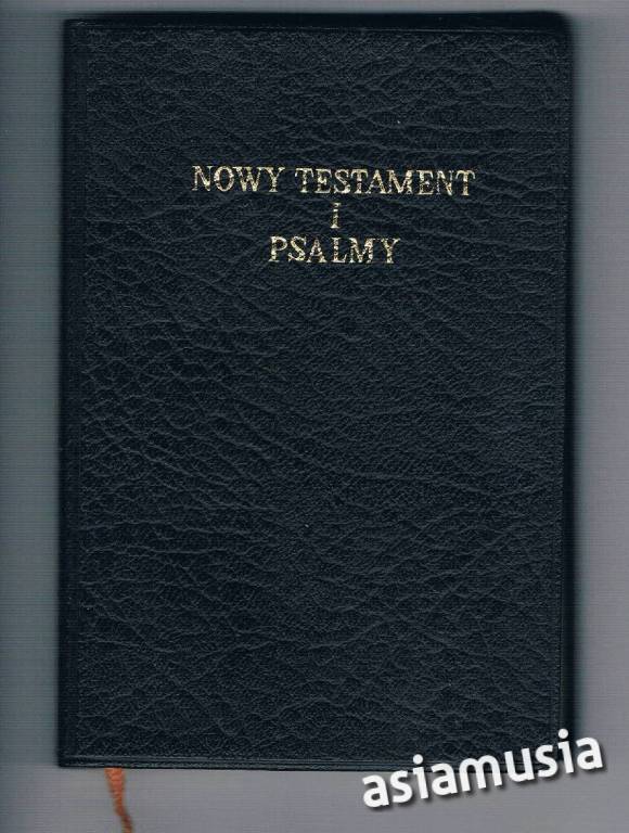 NOWY TESTAMENT I PSALMY