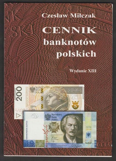 Cz. Miłczak - CENNIK banknotów polskich - wyd. XIII